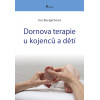 Dornova metóda pri kojencoch a deťoch